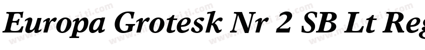 Europa Grotesk Nr 2 SB Lt Regular字体转换